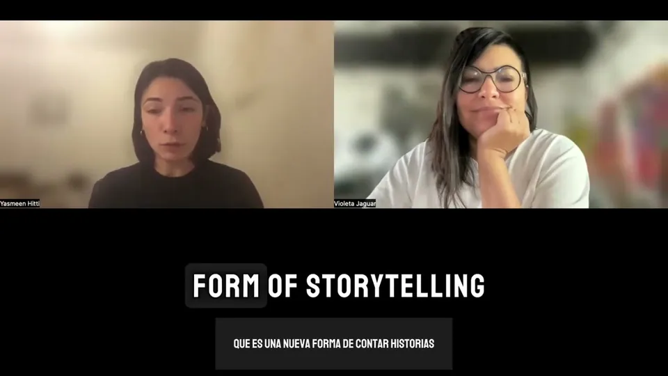 Dos mujeres en una videollamada, con las palabras: form of storytelling.